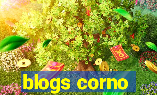 blogs corno